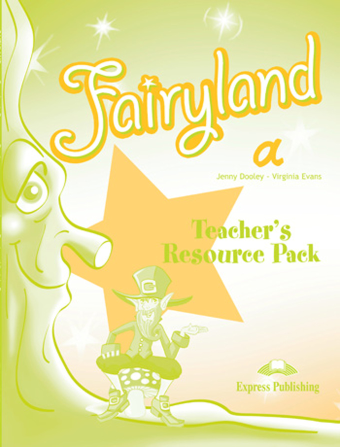 Fairyland 1 Teacher s Book Free Download Fairyland 1. Teacher's Resource Pack. Beginner. Комплект для учителей